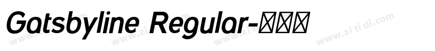 Gatsbyline Regular字体转换